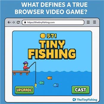 What Defines a True Browser Video Game?